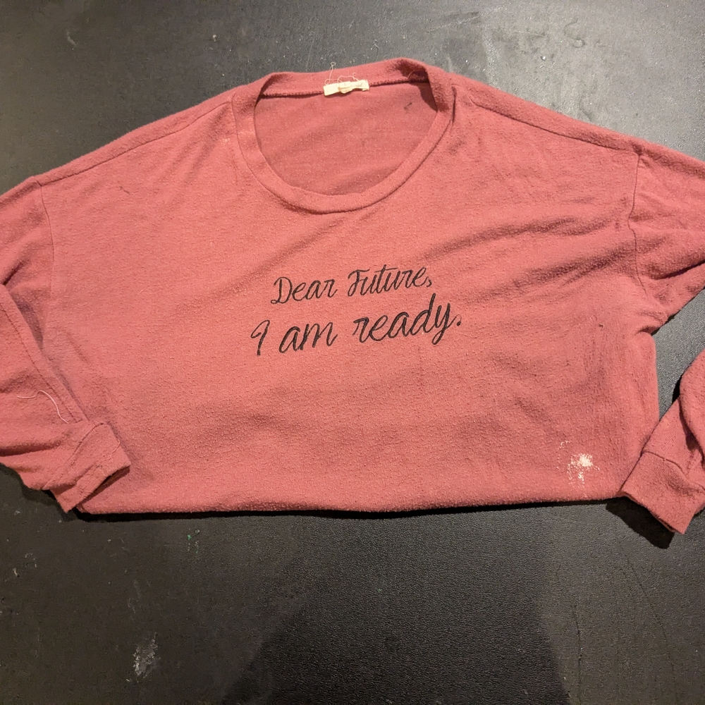 Pink Long Sleeve Shirt with Inspirational Quote